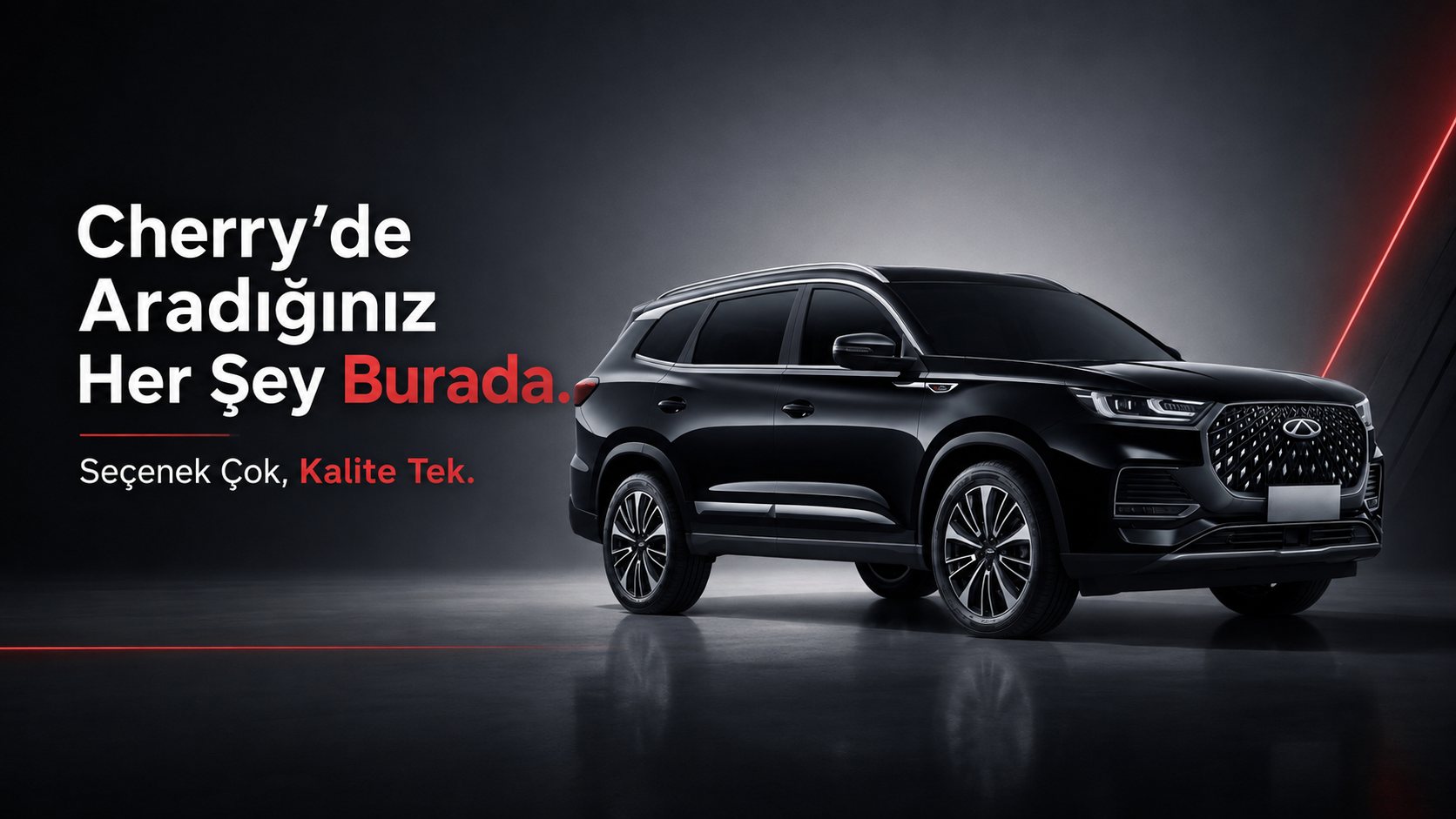 Chery'de aradığınız her şey burada - seçenek çok, kalite tek