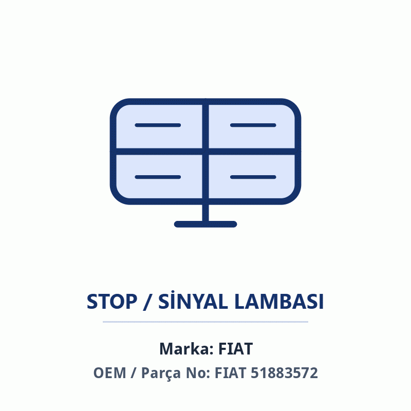 Fiat STOP LAMBASI 500L Orijinal (FIAT 51883572)