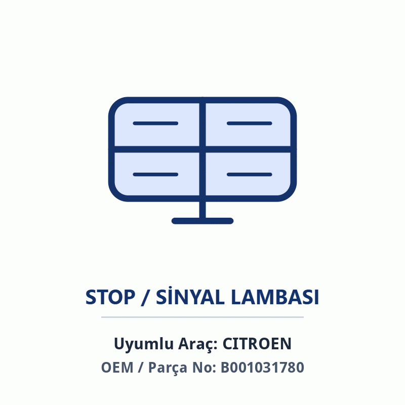 Peugeot Stop Lambası Sol İthal (B001031780)