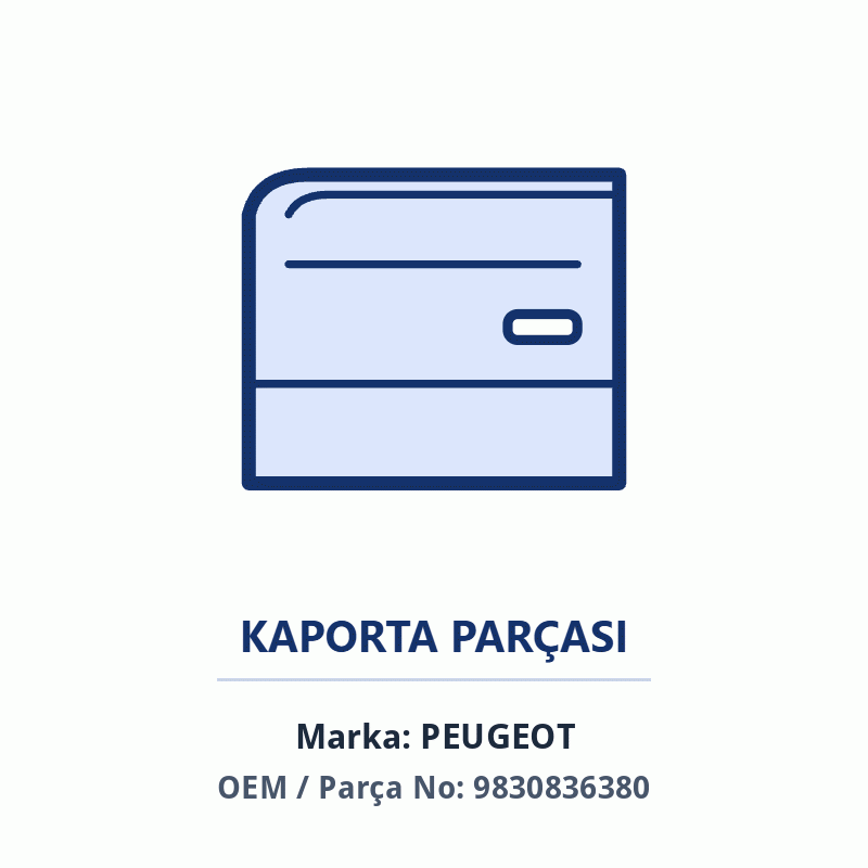 Peugeot SAG ÖN KAPI DIREK BANDI Orijinal (9830836380)