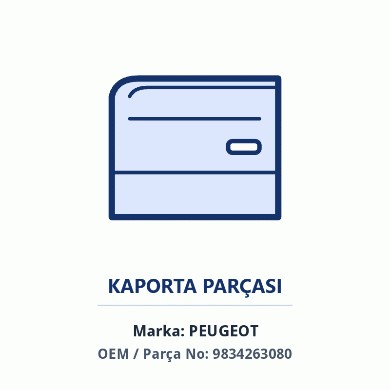 Peugeot SOL ÖN KAPI SACI Orijinal (9834263080)